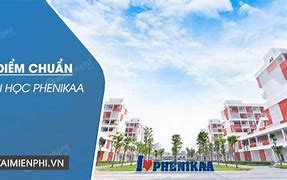 Điểm Chuẩn Đại Học Phenikaa Hà Nội 2021