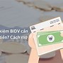 Gửi Tiết Kiệm Cho Con Bidv